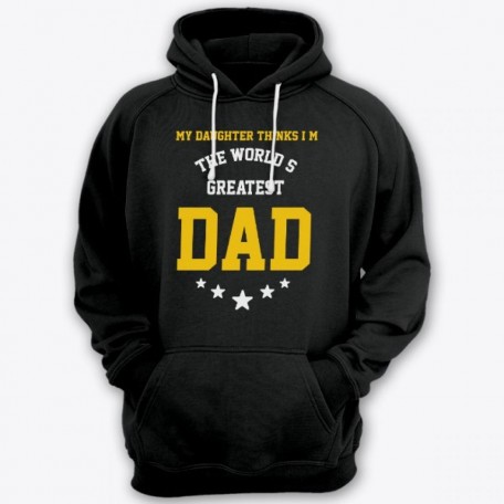 Толстовка с капюшоном для папы с надписью "My daughter thinks i'm the world's greatest DAD"