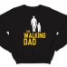 Свитшот в подарок для папы с надписью "The walking dad" ("Ходячий отец")
