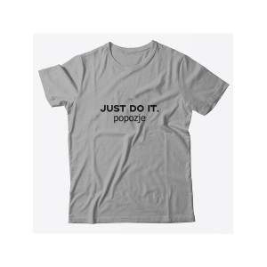 Прикольная футболка с принтом Just do it popozje | Смешная и оригинальная футболка