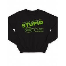 Модный свитшот - толстовка без капюшона с принтом "Even duct tape can't fix stupid, but it can"