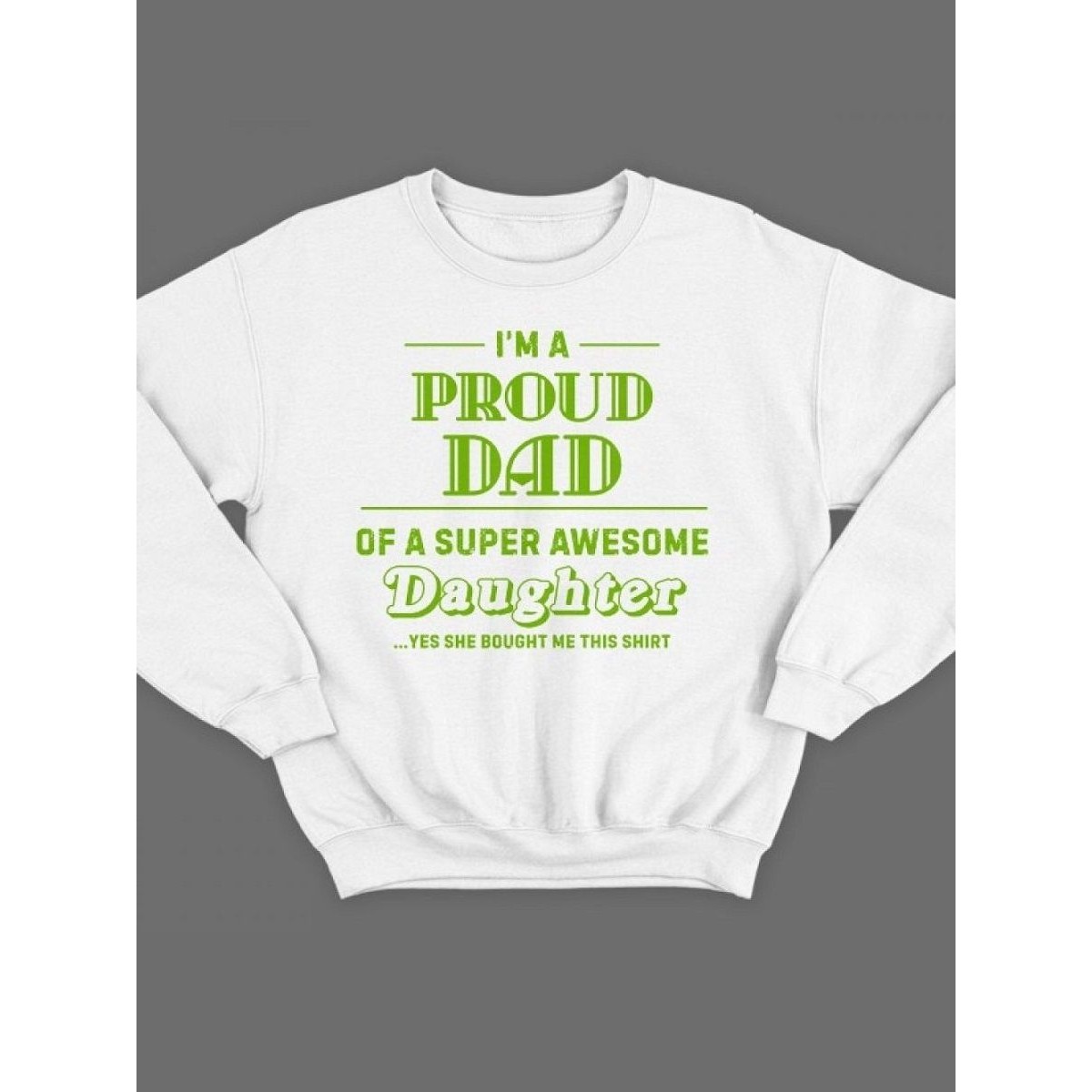 Прикольный свитшот для папы с принтом «I'm a proud dad» / Модная толстовка для самого лучшего папы.