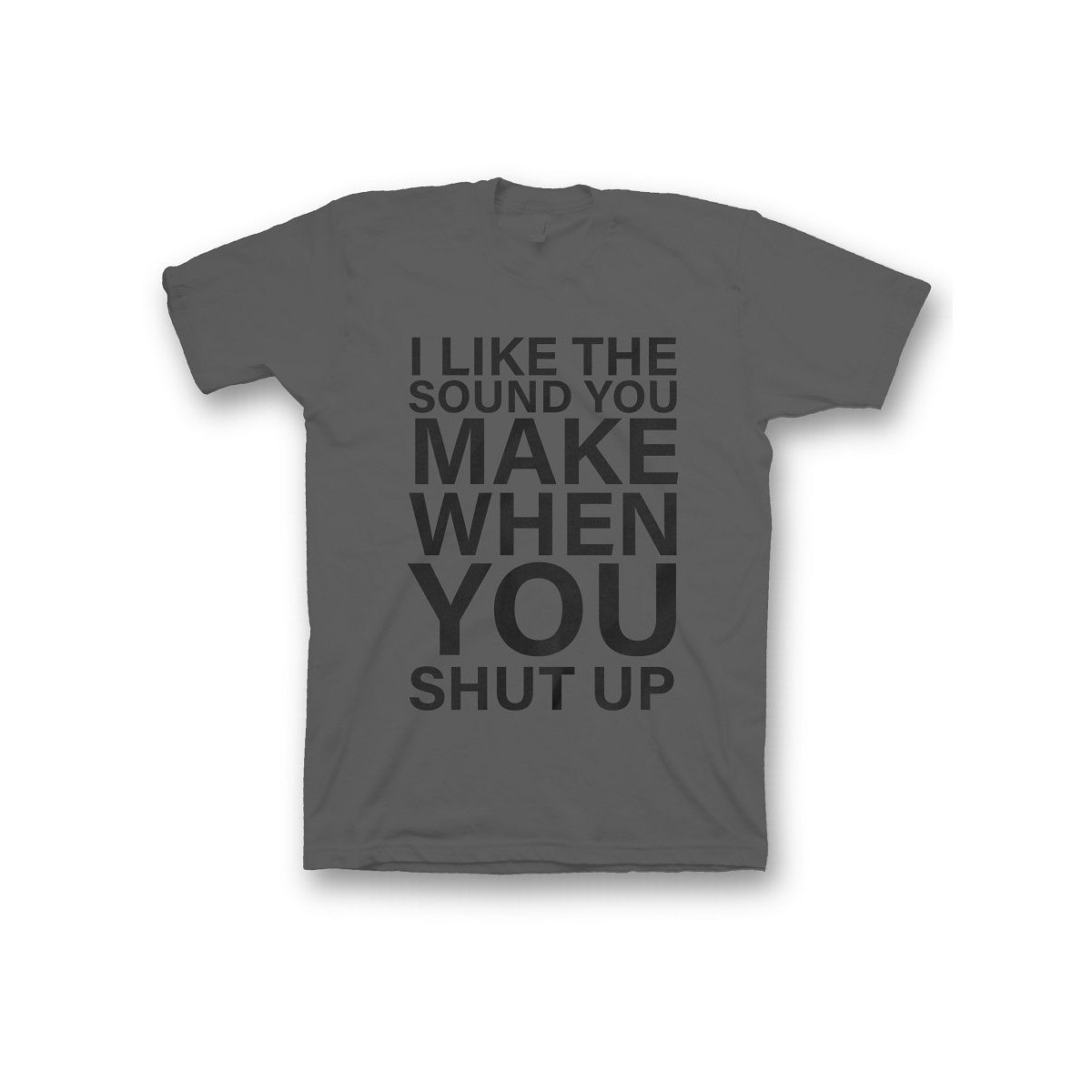 Мужская футболка с прикольным принтом "I like the soun you make when you shut up"