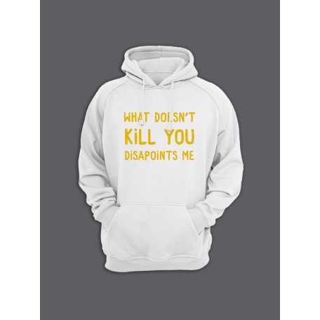 Прикольная мужская толстовка с капюшоном - худи с принтом "What doesnt kill you disappoints me"