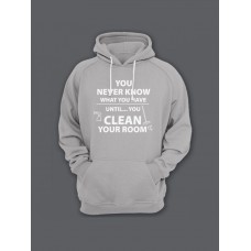 Модная толстовка с капюшоном без молнии - худи с принтом "You never know what you have until you clean your room"