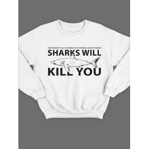 Модный свитшот - толстовка без капюшона и без молнии с принтом "Sharks will kill you"