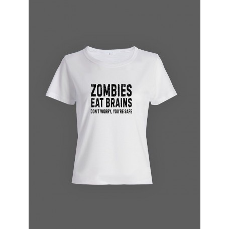Смешная женская футболка с принтом Zombies eat brains / Необычный подарок на день рождения