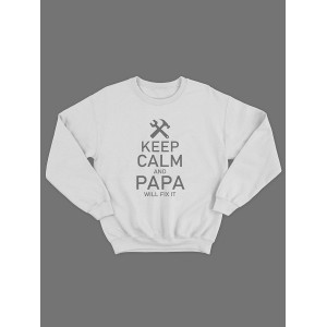 Прикольный, смешной мужской свитшот с надписью "Keep calm and papa will fix it"