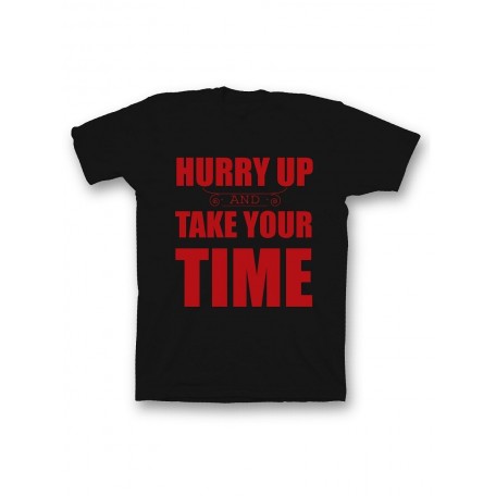 Мужская футболка с прикольным принтом "Hurry up and take your time"
