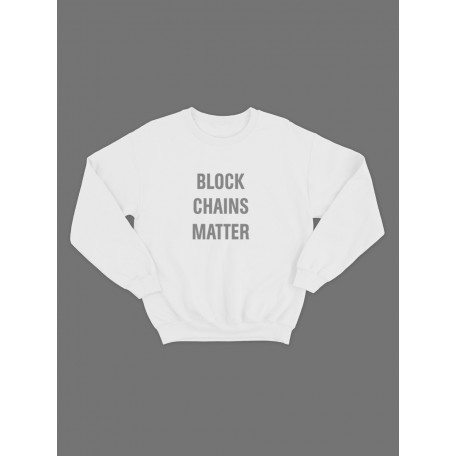 Свитшот с классным принтом"Block Chains Matter"