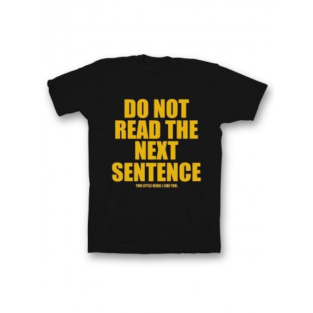 Мужская футболка с прикольным принтом "Do not read the next sentence"