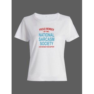 Женская футболка со смешной надписью "Nation sarcasm society"/Смешная