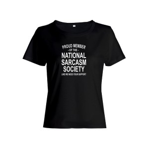 Женская футболка со смешной надписью "Nation sarcasm society"/Смешная