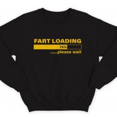 Прикольный свитшот с надписью "Fart loading..." ("Пук загружается")