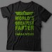 Прикольная футболка с надписью "World's greatest farter. I mean father"