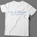 Прикольные футболки с надписью "I'm a virgin (this is old t-shirt)" ("Я девственник\ца (это старая футболка)")